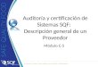 Auditoría y certificación de Sistemas SQF: Descripción general de un Proveedor Módulo C-5