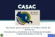 Acciones para combatir el Tráfico Ilícito de Armas en Prevención y Combate a la Violencia Armada: Implementando la CIFTA