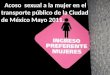 : Acoso sexual a la mujer en el transporte público de la Ciudad de México Mayo 2011
