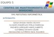 EQUIPO 5 CENTRO DE MANTENIMIENTO DE WINDOWS 5ºA MATUTINO INFORMÁTICA INTEGRANTES: CERDA RIVERA MARÍA STEFANY OLIVARES RODRÍGUEZ PERLA ESMERLDA PACHECO