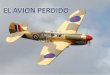 Los restos de un caza británico Kittyhawk P-40, desaparecido en 1942, fueron descubiertos 70 años después en la zona egipcia del desierto del Sahara