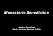Monasterio Benedictino Música: Gregoriana, Monjes de Santo Domingo de Silos