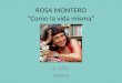 ROSA MONTERO “Como la vida misma” n. 1951 España 1