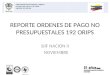 REPORTE ORDENES DE PAGO NO PRESUPUESTALES 192 ORIPS SIIF NACION II NOVIEMBRE