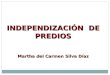INDEPENDIZACIÓN DE PREDIOS Martha del Carmen Silva Díaz