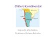 Chile tricontinental Segundo año básico, Profesora Viviana Briceño