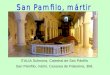 San Pámfilo, mártir, Cesarea de Palestina, 308. ITALIA Sulmona, Catedral de San Pánfilo