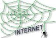 ¿Qué es Internet? Algunos servicios que ofrece Internet: Correo Electrónico Salir de la Presentación World Wide Web Chat (charlas) El término INTERNET