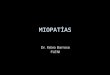 MIOPATÍAS Dr. Fabio Barroso FLENI. EstrategiaDiagnóstica I - Síntomas y Signos Musculares II- Síntomas y Signos Extramusculares III- Fármacos/tóxicos