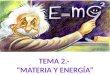 2 Transformaciones en el mundo material: la energía