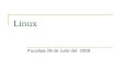 Linux Pucallpa 09 de Julio del 2009. Linux Introducción:  Hablar de Linux es hablar del Software Libre. El software libre se entiende como el conjunto