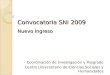 Convocatoria SNI 2009 Nuevo Ingreso Coordinación de Investigación y Posgrado Centro Universitario de Ciencias Sociales y Humanidades