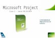 Microsoft Project Clase 2 – Jueves 09/10/2014. Para que se puede utilizar Project? Proyectar tareas en una línea de tiempo Asignar recursos a dichas tareas