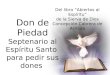 Don de Piedad Septenario al Espíritu Santo para pedir sus dones Del libro “Abiertos al Espíritu” de la Sierva de Dios Concepción Cabrera de Armida
