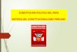 CONSTITUCION POLITICA DEL PERU HISTORIA DEL CONSTITUCIONALISMO PERUANO