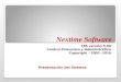 Nextime Software CFA versión 5.00 Control Financiero y Administrativo Copyright – 2002 -2016 Presentación del Sistema