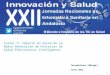 1 Taller 3: Impacto en Salud de la Nueva Generación de Historias de Salud Electrónicas Inteligentes Torremolinos (Málaga), Junio 2015