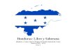 Honduras: Libre y Soberana Honduras y Centro America Despues del Estado Federado de Centro America (1839 – 1873). Parte I