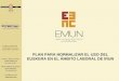 Www.emun.com1 Plan para normalizar el uso del euskera en el ámbito laboral de IRUN PLAN PARA NORMALIZAR EL USO DEL EUSKERA EN EL ÁMBITO LABORAL DE IRUN