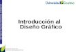 UNIVERSIDAD TECNOLÓGICA ECOTEC. ISO 9001:2008 Ing.Manuel Ramìrez Pírez DOCENTE UNIVERSIDAD ECOTEC Introducción al Diseño Gráfico