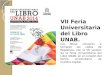 VII Feria Universitaria del Libro UNAB. Los libros volvieron a tomarse las calles de República, con la VII versión de la Feria Universitaria del Libro