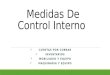 Medidas De Control Interno  CUENTAS POR COBRAR  INVENTARIOS  MOBILIARIO Y EQUIPO  MAQUINARIA Y EQUIPO