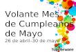Volante Mes de Cumpleaños de Mayo 26 de abril–30 de mayo