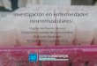 Investigación en enfermedades neuromusculares Virginia Arechavala Gomeza Grupo Enfermedades Neuromusculares BioCruces, Barakaldo Jornadas ASEM Catalunya