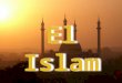 El Islam es una religión monote í sta que surgió en Arabia durante el siglo VII. La pen í nsula arábiga hasta mediados del siglo VII era sólo un desierto