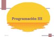 30/08/20151. 2 Introducción a la Programación Orientada a Objetos Programación III Lic. Judith Callisaya Choque