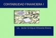 CONTABILIDAD FINANCIERA I Lic. Javier Enrique Miranda Rivera