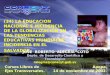 (34) LA EDUCACION NACIONAL E INCIDENCIA DE LA GLOBALIZACIÓN EN LAS TENDENCIAS EDUCATIVAS MUNDIALES: INCIDENCIA EN EL SALVADOR JOSE ROBERTO ALEGRIA COTO