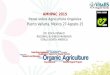 DR. ERICA RENAUD REGIONAL BUSINESS MANAGER VITALIS NORTH AMERICA AMHPAC 2015 Panel sobre Agricultura Orgánica Puerto Vallarta, México 27-Agosto-15 1