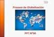 ¿Qué es la globalización? Orígenes y Características La globalización es una interdependencia económica creciente del conjunto de países del mundo, provocada