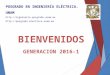 POSGRADO EN INGENIERÍA ELÉCTRICA. UNAM   BIENVENIDOS GENERACION 2016-1