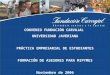 CONVENIO FUNDACIÓN CARVAJAL UNIVERSIDAD JAVERIANA PRÁCTICA EMPRESARIAL DE ESTUDIANTES FORMACIÓN DE ASESORES PARA MIPYMES Noviembre de 2006
