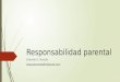 Responsabilidad parental Eduardo G. Roveda eduardoroveda65@gmail.com