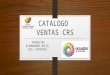 CATALOGO VENTAS CRS PRODUCTOS ELABORADOS EN EL CRS- COTOPAXI