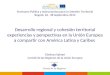 Desarrollo regional y cohesión territorial experiencias y perspectivas en la Unión Europea a compartir con América Latina y Caribes Gianluca Spinaci Comité