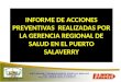 INFORME DE ACCIONES PREVENTIVAS REALIZADAS POR LA GERENCIA REGIONAL DE SALUD EN EL PUERTO SALAVERRY