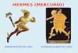 1 HERMES (MERCURIO) DEPARTAMENTO DE LATÍN IES RAFAEL ALBERTI DE CÁDIZ