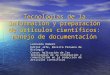 Tecnologías de la información y preparación de artículos científicos: manejo de documentación Leonardo Romero Editor Jefe, Revista Peruana de Biología