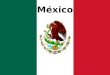 México. Nombre oficial: Estados Unidos Mexicanos (31) Comida Típica: Tamales, Ceviche, Enchiladas