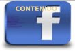  Que es Facebook. Como acceder a Facebook. Primeros pasos. Configuración de la cuenta. Configuración de privacidad. Organizar tus contactos.como compartir