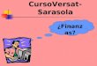 CursoVersat-Sarasola ¿Finanzas?. Protección del sistema  Protección de la aplicación contra copias, a partir del registro de claves en las máquinas servidores