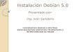 Instalación Debían 5.0 Presentado por: Ing. Iván Sanabria UNIVERSIDAD MANUELA BELTRAN ESPECIALIZACION SERVICIOS TELEMATICOS E INTERCONEXION DE REDES