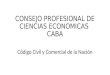 CONSEJO PROFESIONAL DE CIENCIAS ECONOMICAS CABA Código Civil y Comercial de la Nación