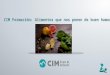 CIM Formación: Alimentos que nos hacen estar de buen humor