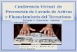 Conferencia Virtual  de  Prevención de Lavado de Activos y Financiamiento del Terrorismo