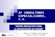 AF CONSULTORES ESPECIALIZADOS, S.A